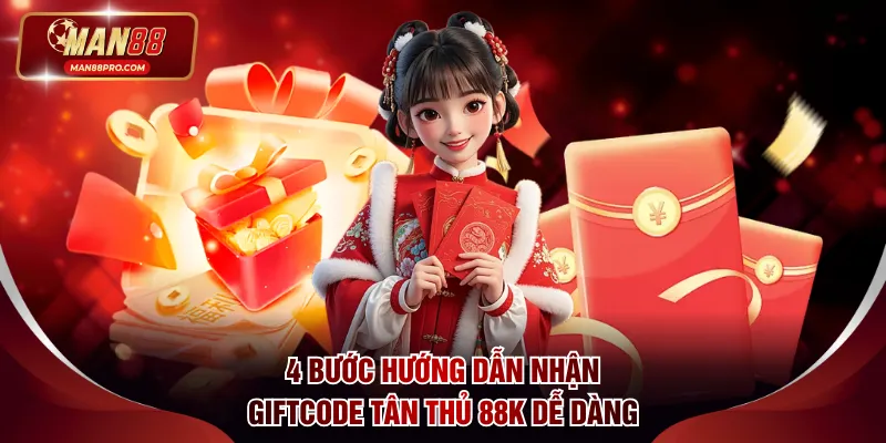 4 bước hướng dẫn nhận giftcode tân thủ 88K dễ dàng